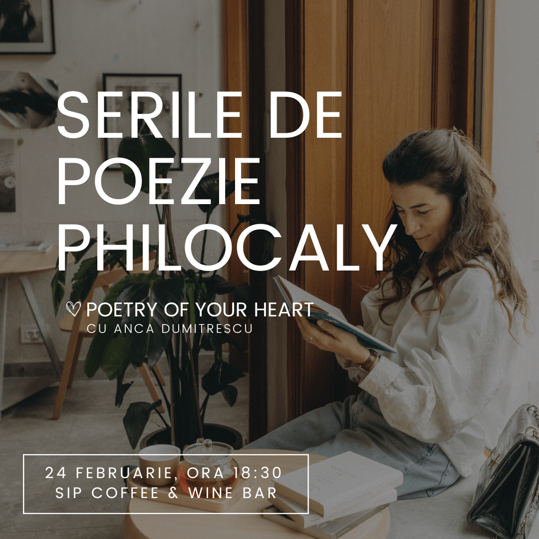 Serile de poezie Philocaly - Poetry of your heart